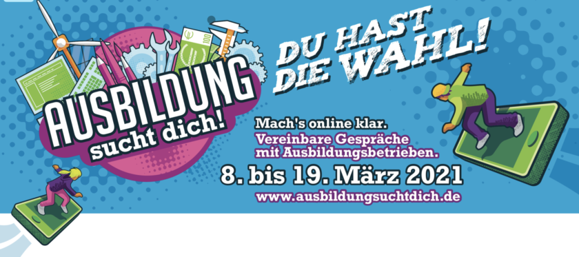 „Ausbildung sucht dich!“